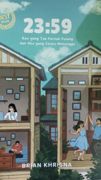 Image of 23 : 59 Kau yang Tak Pernah Pulang dan Aku yang Selalu Menunggu