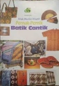 Image of Anak Muslim Kreatif Pernak-Pernik Batik Cantik