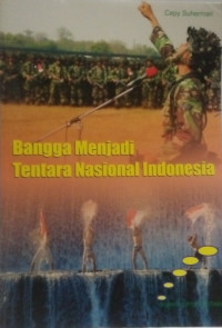 Image of Bangga Menjadi Tentara Nasional Indonesia
