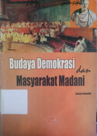 Image of Budaya Demokrasi dan Masyarakat Madani