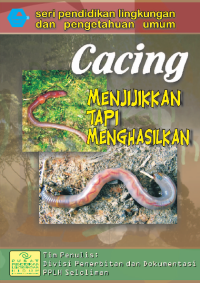 Image of Cacing Menjijikkan Tapi Menghasilkan