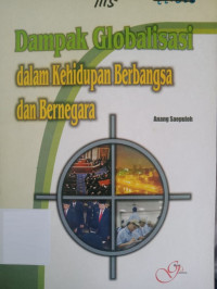 Image of Dampak Globalisasi dalam Kehidupan Berbangsa dan Bernegara