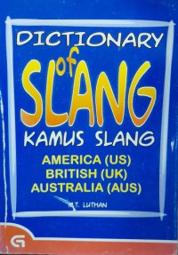 Image of DICTIONARY of SLANG KAMUS SLANG