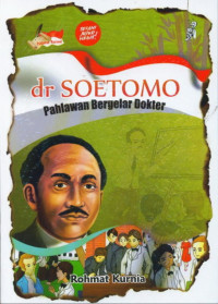 Image of dr SOETOMO Pahlawan Bergelar Dokter