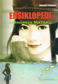 Image of ENSIKLOPEDI JERNIHNYA MATAKU