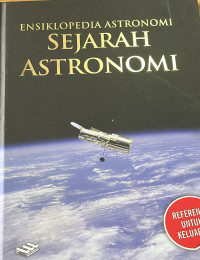 Image of Ensiklopedia Astronomi 1 : Sejarah Astronomi