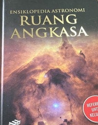 Image of Ensiklopedia Astronomi 6 : Ruang Angkasa