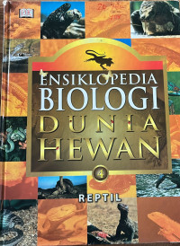 Image of Ensiklopedia Biologi Dunia Hewan 4 : Reptil