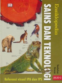 Image of Ensiklopedia SAINS DAN TEKNOLOGI JILID 2 Tumbuhan Hewan