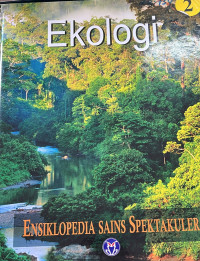 Image of Ensiklopedia Sains Spektakuler Ekologi 2