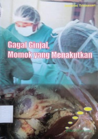 Image of Gagal Ginjal, Momok yang Menakutkan