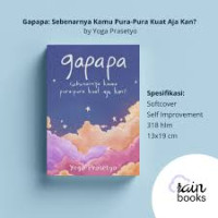 Image of Gapapa (Sebenarnya Kamu Pura-Pura Kuat, Kan?)
