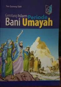 Image of Gemilang Islam Periode Bani Umayah