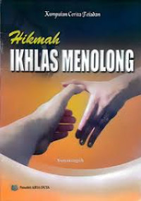 Image of Hikmah IKHLAS MENOLONG