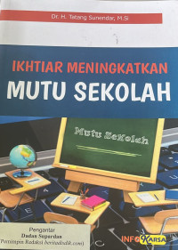 Image of Ikhtiar Meningkatkan Mutu Sekolah
