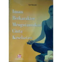Image of Insan Berkarakter Mengutamakan Cinta Kesehatan