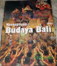 Image of Keeksotisan Budaya Bali