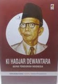 Image of KI HADJAR DEWANTARA BAPAK PENDIDIKAN INDONESIA