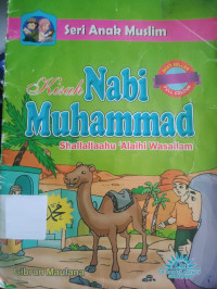 Image of Kisah Nabi Muhammad Shallallaahu 'Alaihi Wasallam