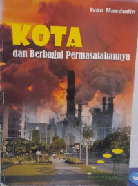 Image of Kota dan Berbagai Permasalahannya