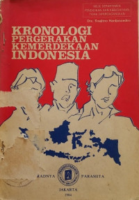 Image of Kronologi Pergerakan Kemerdekaan Indonesia