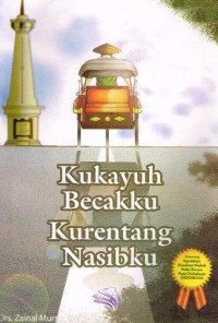 Image of Kukayuh Becaku Kurentang Nasibku