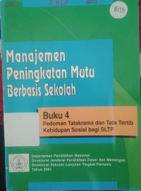 Image of Manajemen Peningkatan Mutu Berbasis Sekolah Buku 4