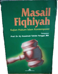 Image of Masail Fiqhiyah Kajian Hukum Islam Kontemporer
