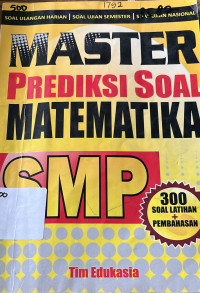 Image of Master Prediksi Soal Matematika SMP