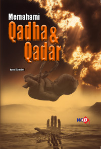 Image of Memahami Qadha & Qadar