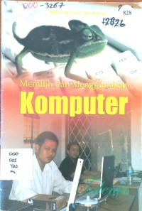 Image of Memilih dan Menggunakan Komputer