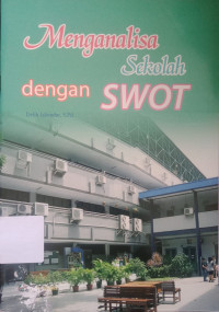 Image of Menganalisa Sekolah dengan SWOT