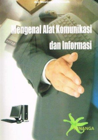 Image of Mengenal Alat Komunikasi dan Informasi