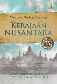 Image of Mengenal Budaya Nasional KERAJAAN NUSANTARA