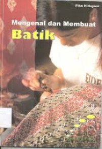 Image of Mengenal dan Membuat Batik