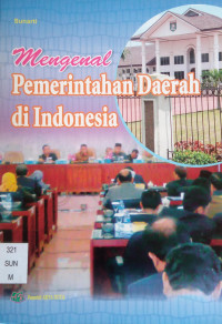 Image of Mengenal Pemerintahan Daerah di Indonesia