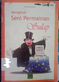 Image of Mengenal Seni Permainan Sulap