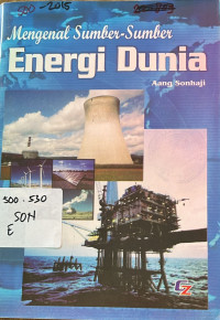 Image of Mengenal Sumber Sumber Energi Dunia