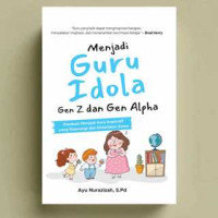 Image of Menjadi Guru Idola Gen Z dan Gen Alpha