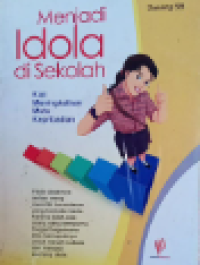 Image of Menjadi Idola di Sekolah