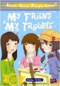 Image of My Friend My Trouble