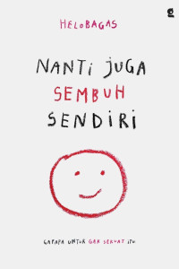 Image of NANTi jUGA SEMBUH SENDiRi