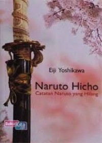 Image of Naruto Hicho (Catatan Naruto Yang Hilang)