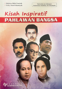 Image of Pahlawan Bangsa (Kisah Inspiratif)