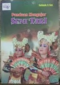 Image of Panduan Mengajar Seni Tari