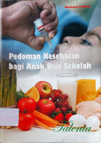 Image of Pedoman Kesehatan bagi Anak Usia Sekolah