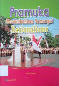 Image of Pramuka Menumbuhkan Semangat Nasionalisme