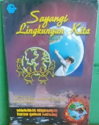 Image of Sayangi Lingkungan Kita