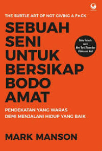 Image of Sebuah Seni Untuk Bersikap Bodo Amat (Cetakan XLVI)