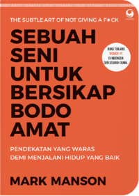 Image of Sebuah Seni Untuk Bersikap Bodo Amat (Cetakan II)